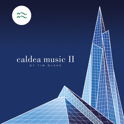 Caldea Music Il: Remastered Edition/Tim Blake