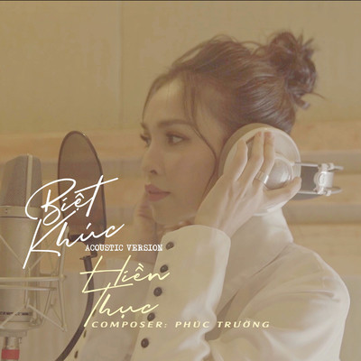 シングル/Biet Khuc (Acoustic Version)/Hien Thuc