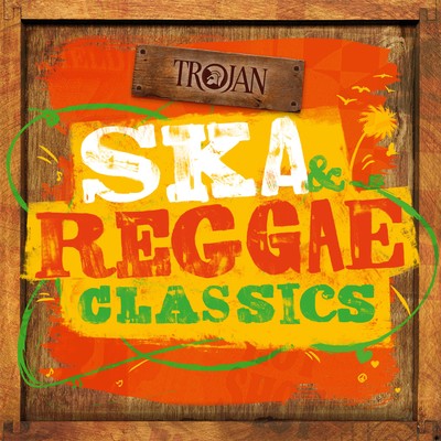 アルバム/Ska & Reggae Classics/Various Artists