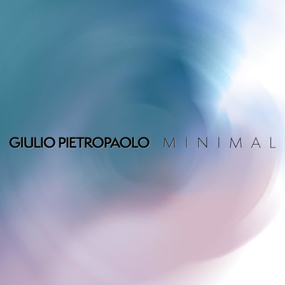 Minimal/Giulio Pietropaolo