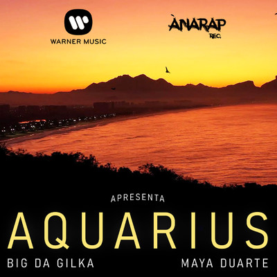 Aquarius/Big da Gilka