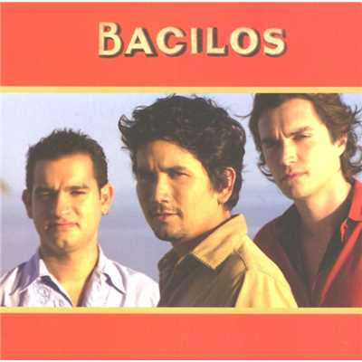 アルバム/Bacilos (Re-Issue)/Bacilos