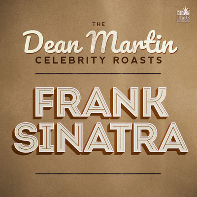 シングル/Dean Martin Roasts Frank Sinatra/ディーン・マーティン