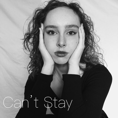 シングル/Can't Stay/Marrzy