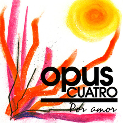 アルバム/Por Amor/Opus Cuatro