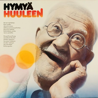 Hymya huuleen/Various Artists