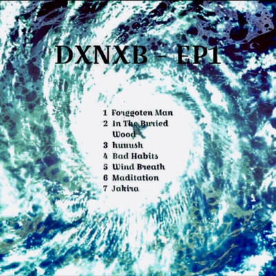 アルバム/EP1/DXNXB