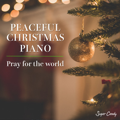 PEACEFUL CHRISTMAS PIANO Pray for the world/Moonlight Jazz Blue