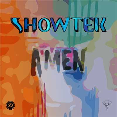 Amen (feat. Freetown Collective)/Showtek
