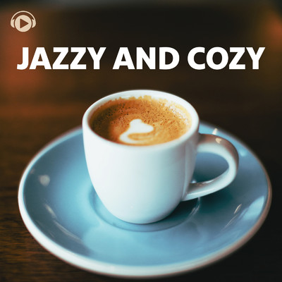 JAZZY AND COZY/ALL BGM CHANNEL