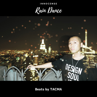 Rain Dance (feat. TACMA)/INNOCENSE