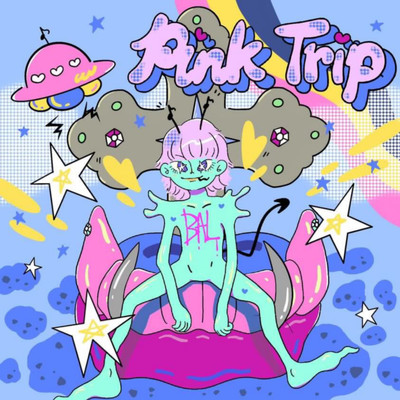 アルバム/PINK TRIP/BAL