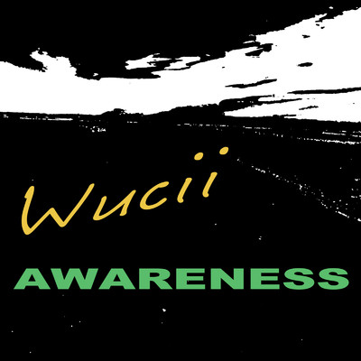 シングル/Awareness/Wucii