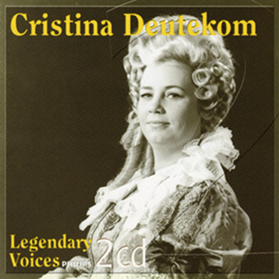 Legendary Voices: Cristina Deutekom/クリスティーナ・ドイテコム／カルロ フランチ／モンテカルロ・フィルハーモニー管弦楽団／Orchestra Sinfonica di Roma della RAI