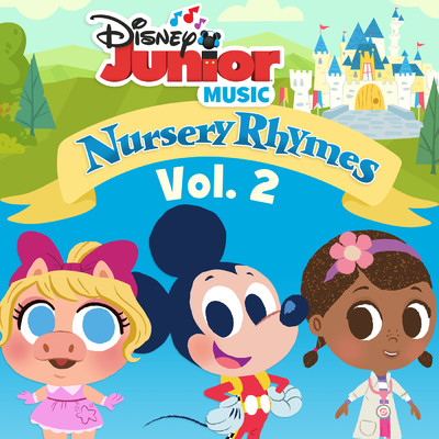 Disney Junior Music: Nursery Rhymes Vol. 2/Rob Cantor／Genevieve Goings