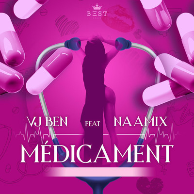Medicament (Explicit) (featuring Naamix)/Vj Ben
