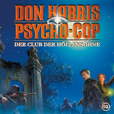 Der Club der Hollensohne - Teil 35/Don Harris - Psycho Cop