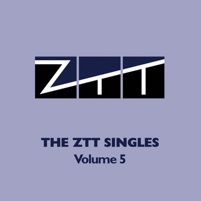 ZTT Singles (Vol.5)/Mantra／Lorenza／Lomax／L.A.Z.Y