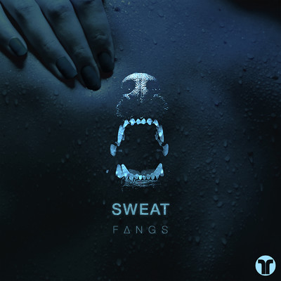 Sweat/Fangs