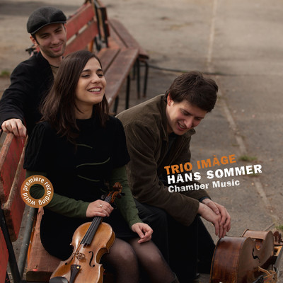 Hans Sommer: Chamber Music/トリオ・イマージュ