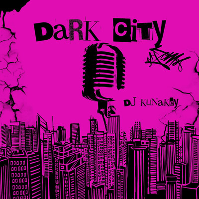 Dark City/Dj Kunakey