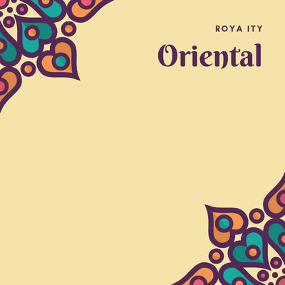 Oriental/Roya lty