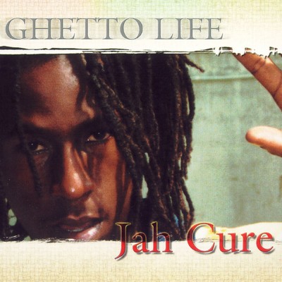 アルバム/Ghetto Life/Jah Cure