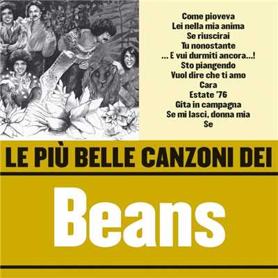 アルバム/Le piu belle canzoni dei Beans/Beans