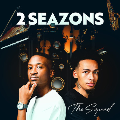 Seasons (feat. Nello_Guitar)/The Squad