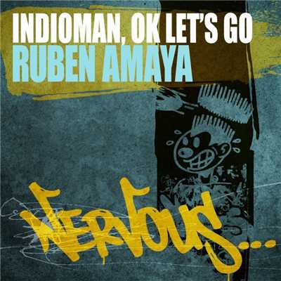 Indioman ／ Ok Let's Go/Ruben Amaya