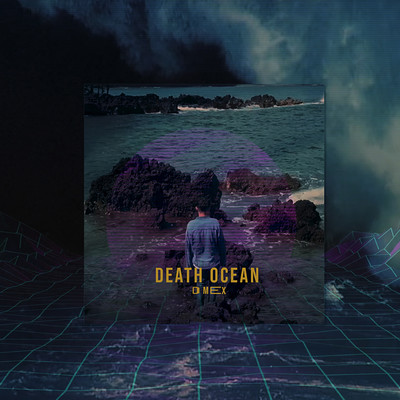 シングル/Death Ocean/D Mex