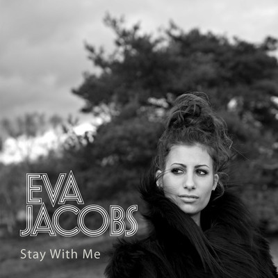 シングル/Stay With Me/Eva Jacobs