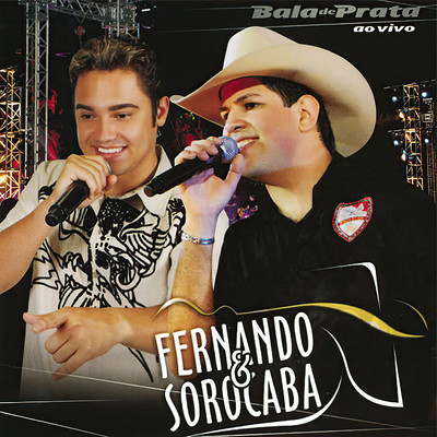Bala de Prata/Fernando & Sorocaba