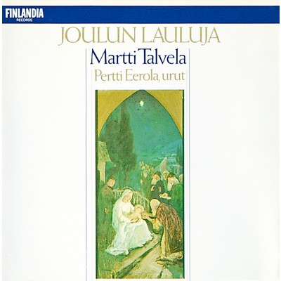 シングル/Ja neitsyt pikku poijuttansa/Martti Talvela