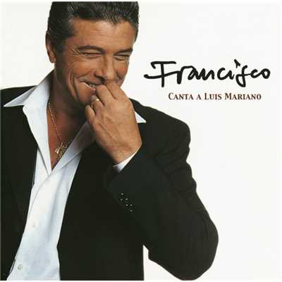 アルバム/Canta a Luis Mariano/Francisco