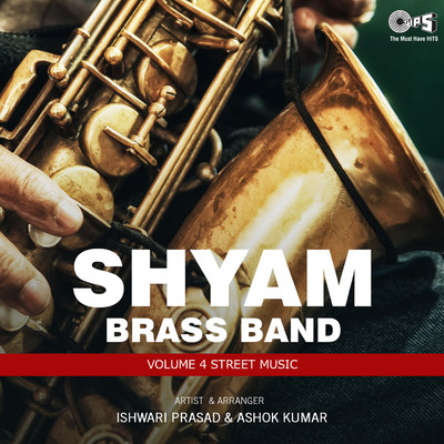 Shyam Brass Band, Vol. 4 Street Music/Ishwari Prasad and Ashok Kumar
