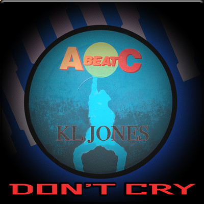 シングル/DON'T CRY (Playback)/K.L.JONES