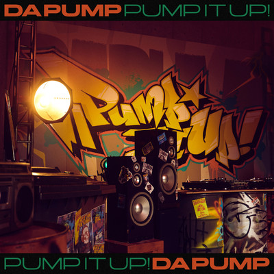 シングル/Pump It Up！ feat. TAKUMA THE GREAT Instrumental/DA PUMP