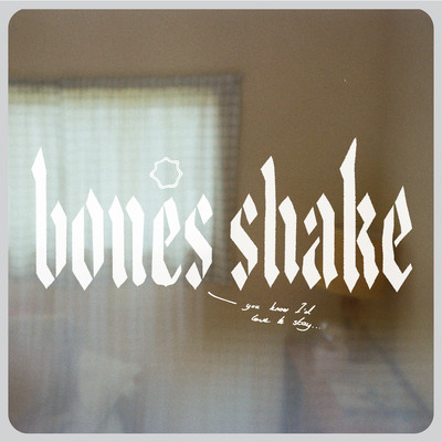 シングル/Bones Shake/Hazlett