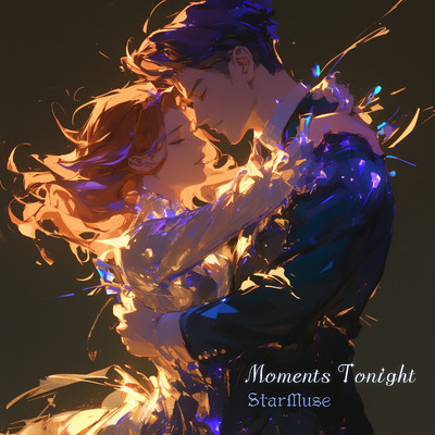 シングル/Moments Tonight/StarMuse