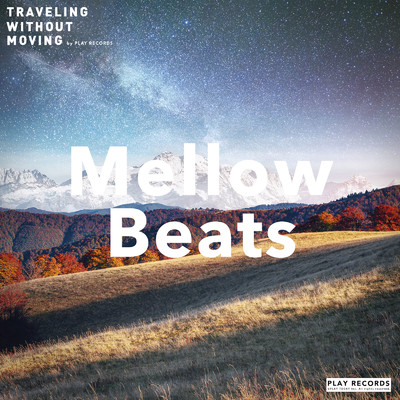 アルバム/Mellow Beats/Namy& Friends