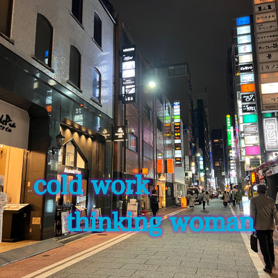 cold work thinking woman/俊