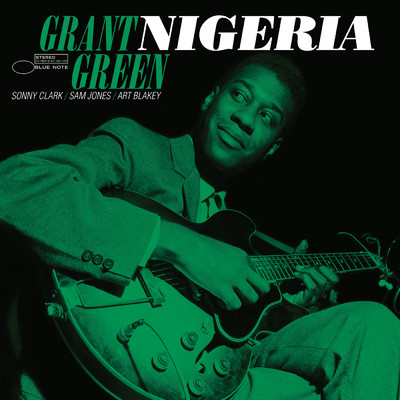 アルバム/Nigeria/Grant Green