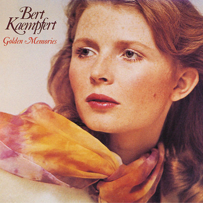 Golden Memories (Remastered)/ベルト・ケンプフェルト