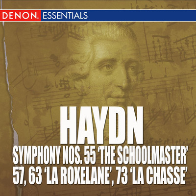 Haydn: Symphony Nos. 55 ”The Schoolmaster”, 57, 63 ”La Roxelane” & 73 'La Chasse'/Alexander von Pitamic／Southgerman Philharmonic Orchestra