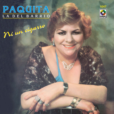 アルバム/Ni Un Cigarro/Paquita la del Barrio