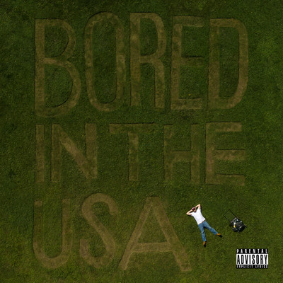 アルバム/Bored In The USA (Explicit)/David Morris