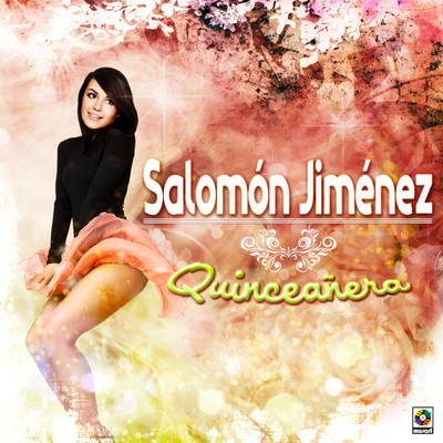 Quinceanera/Salomon Jimenez