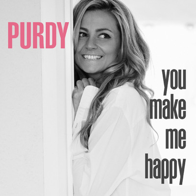 You Make Me Happy/Purdy