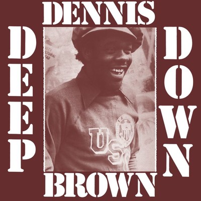アルバム/Deep Down/Dennis Brown